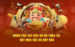 Bí Quyết Chinh Phục Nổ Hũ Thần Tài Tại AE888